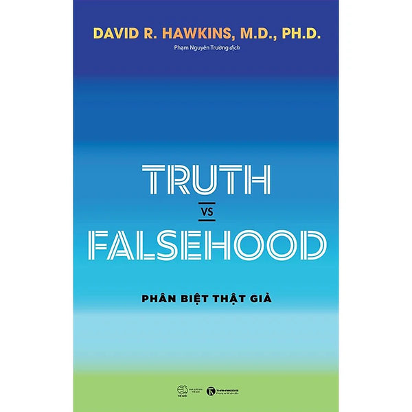 Truth vs Falsehood – Phân Biệt Thật Giả