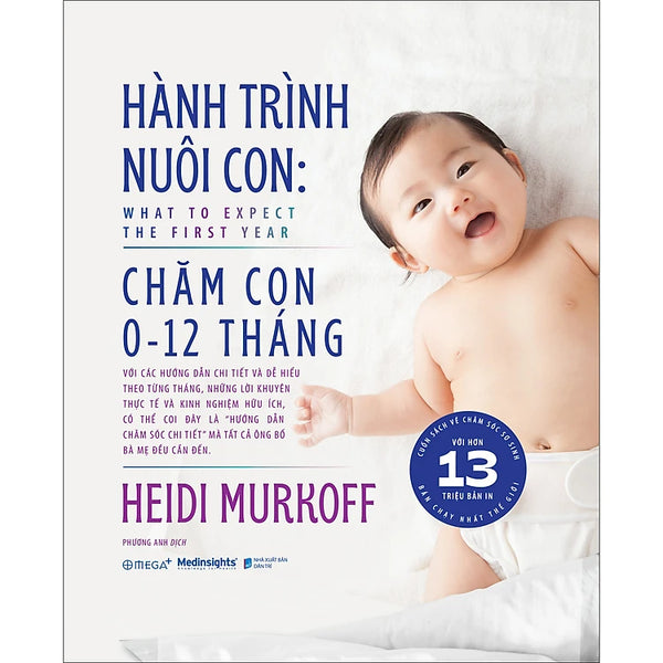 Hành Trình Nuôi Con: Chăm con 0-12 tháng