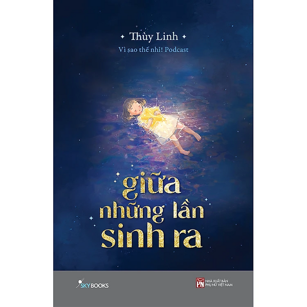 Giữa Những Lần Sinh Ra