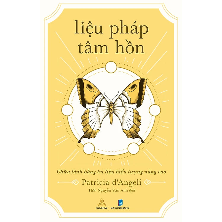 Liệu Pháp Tâm Hồn - Chữa Lành Bằng Trị Liệu Biểu Tượng Nâng Cao