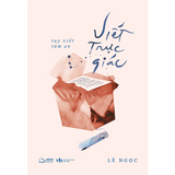 Viết Trực Giác - Tay Viết Tâm An