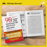 Sách - 90% Thành Công Trong Giao Tiếp Nằm Ở Cách Lắng Nghe - Nâng Cấp Toàn Diện Kỹ Năng Giao Tiếp
