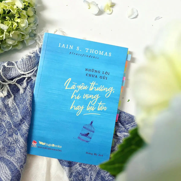 Những Lời Chưa Gửi - Là Yêu Thương, Hi Vọng Hay Lụi Tàn