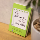 Sách Đặt Nỗi Lo Âu Của Bạn Vào Đây