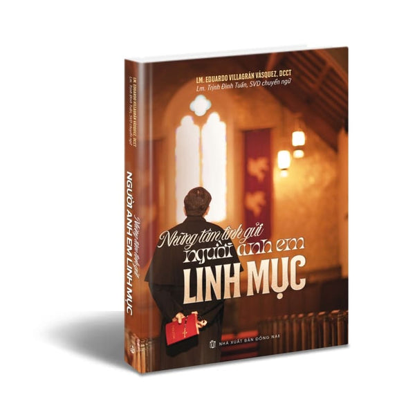Những tâm tình gửi người anh em linh mục