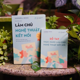 Sách - Làm Chủ Nghệ Thuật Kết Nối (Tặng kèm sổ tay thực hành)