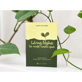 Lắng nghe là một món quà