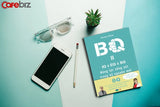 BQ - Năng Lực Sống Sót Trong Kỷ Nguyên Mới (Tái Bản)