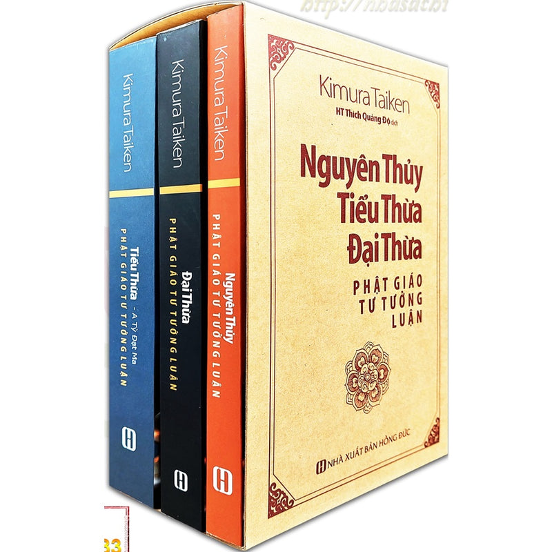 Nguyên Thủy Tiểu Thừa Đại Thừa Phật Giáo Tư Tưởng Luận (Bộ 3 Tập)