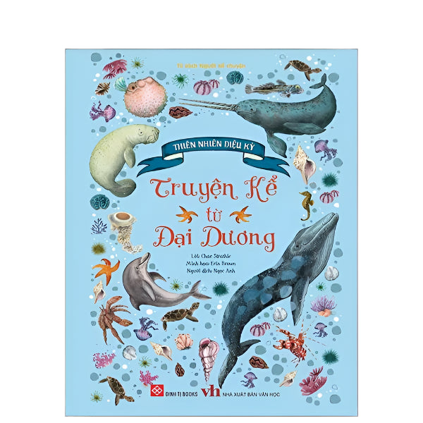 Thiên Nhiên Diệu Kỳ - Truyện Kể Từ Đại Dương - Bìa Cứng