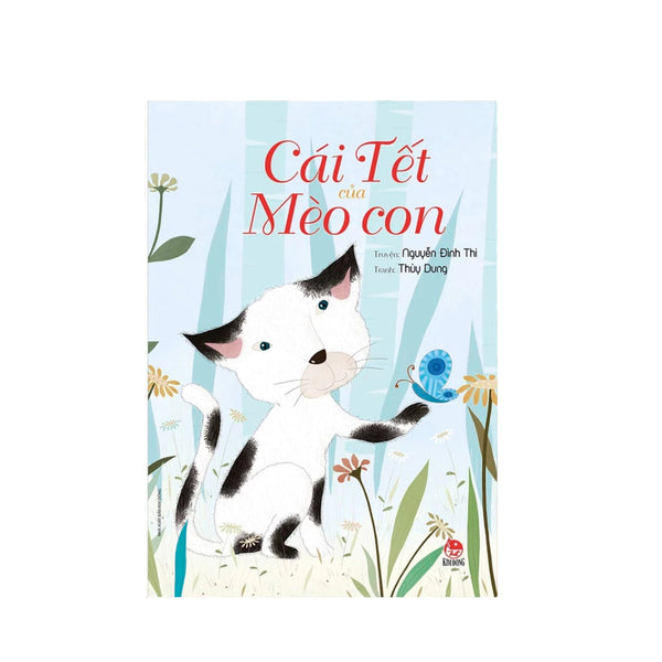 Cái tết của mèo con ( Bản chữ) - NXB Kim Đồng