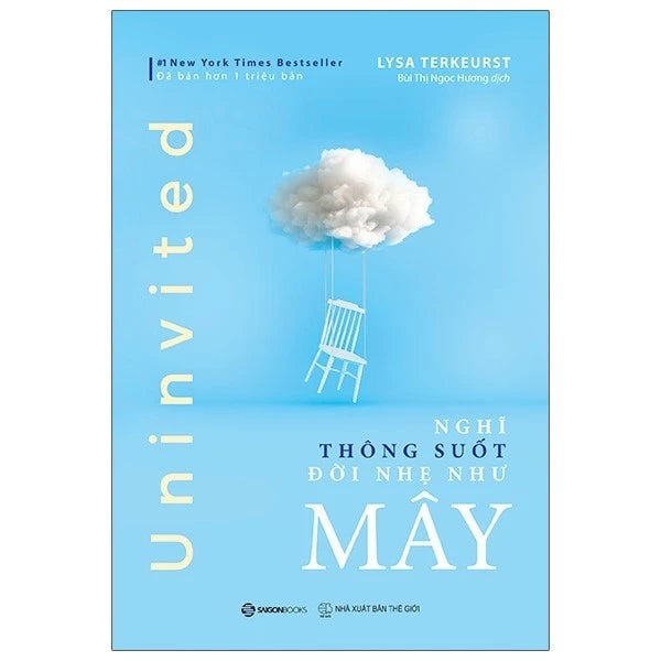 Nghĩ thông suốt, đời nhẹ như mây