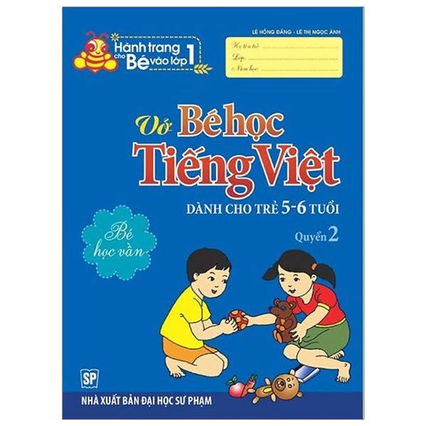 Sách-Hành Trang Cho Bé Vào Lớp 1 - Vở Bé Học Tiếng Việt - Dành Cho Trẻ 5-6 Tuổi Quyển 2