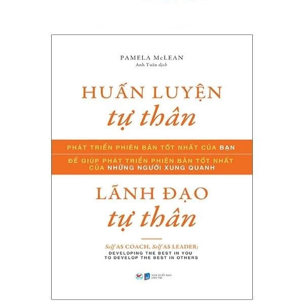 Huấn Luyện Tự Thân, Lãnh Đạo Tự Thân