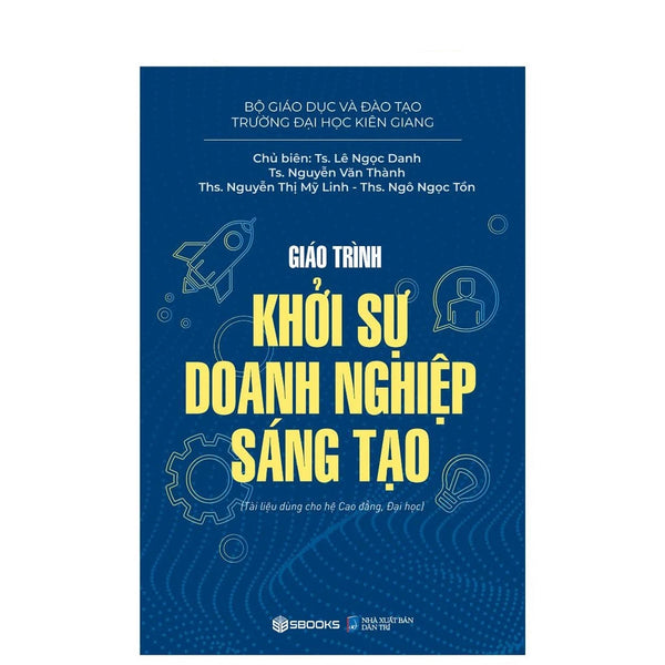 Giáo Trình Khởi Sự Doanh Nghiệp Sáng Tạo