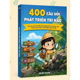Sách - 400 Câu Hỏi Phát Triển Trí Não