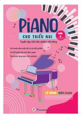 Piano Cho Thiếu Nhi - Tuyển Tập 220 Tiểu Phẩm Nổi Tiếng - Phần 4