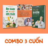 Sách- Combo 3 cuốn: Sức Khỏe Từ Nhà Bếp + Liệu Pháp Ăn Kiêng + Ăn Chay Để Ăn Chắc Sức Khỏe