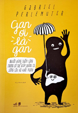 Gan ơi là gan (Gabriel Perlemuter)
