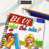 BÉ VẼ NHƯ THẾ NÀO? - Dạy bé song ngữ (KÈM HỘP SÁP MÀU)