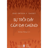 SỰ TRỖI DẬY CỦA ĐẠI CHÚNG
