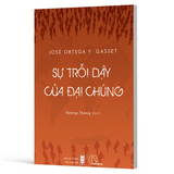 SỰ TRỖI DẬY CỦA ĐẠI CHÚNG