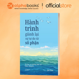 Hành Trình Giành Lại Sự Tự Do Từ Số Phận