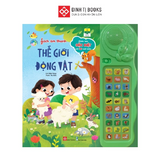 Sách âm thanh - Thế giới động vật - Bản đặc biệt 30 nút và lật mở tương tác cho trẻ từ 0 - 6 tuổi