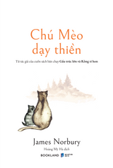 CHÚ MÈO DẠY THIỀN - JAMES NORBURY