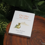 CHÚ MÈO DẠY THIỀN - JAMES NORBURY