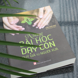 Những Bài Học Dạy Con Quý Giá Từ Người Xưa