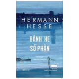 Bánh xe số phận -  Hermann Hesse