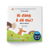 Ai Đang Ở Đó Nhỉ? - Who Is There? (Ehon Song Ngữ)