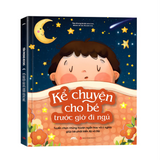KỂ CHUYỆN CHO BÉ TRƯỚC GIỜ ĐI NGỦ – TIÊN PHONG BOOKS