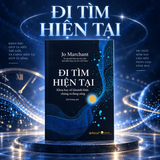 Đi Tìm Hiện Tại