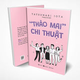 Thảo Mai Chi Thuật (Nghệ Thuật Giao Tiếp Để Thành Công)