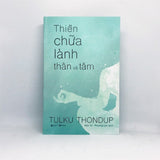 Thiền Chữa Lành Thân Và Tâm