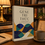 Gene Tri Thức: Siêu Gene Kỳ Diệu Và Khả Năng Sáng Tạo Của Loài Người