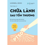 Chữa Lành Sau Tổn Thương (Tặng kèm sổ tay thực hành)