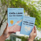 Chữa Lành Sau Tổn Thương (Tặng kèm sổ tay thực hành)