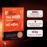 Sách - Thu Phục Lòng Người Ngay Khi Mở Miệng