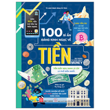Sách - 100 bí ẩn đáng kinh ngạc về tiền