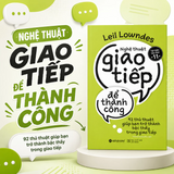 Nghệ Thuật Giao Tiếp Để Thành Công