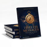 Sách Song Ngữ Việt - Anh Timeless Messages Những Lời Nhắn Vượt Thời Gian