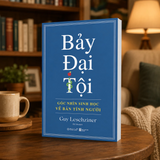 Sách - Bảy Đại Tội: Góc nhìn sinh học về bản tính người