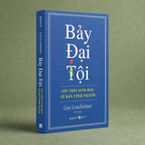 Sách - Bảy Đại Tội: Góc nhìn sinh học về bản tính người