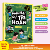 Truyện Tranh  - Đánh Bại Sự Trì Hoãn