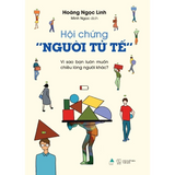 Sách - Hội Chứng “Người Tử Tế”