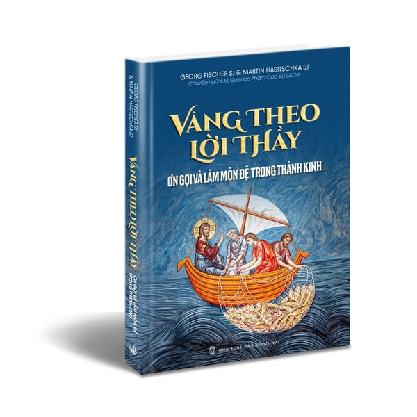 Vâng theo lời Thầy