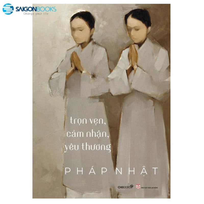 Trọn vẹn, Cảm nhận, Yêu thương